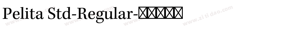 Pelita Std-Regular字体转换